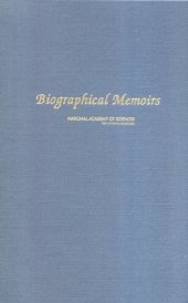 book Biographical Memoirs: V. 91 (National Academy of Sciences: the National Academies)