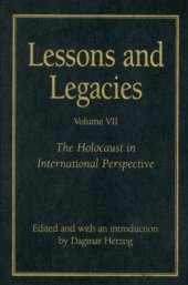 book Lessons and Legacies VII: The Holocaust in International Perspective