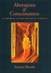 book Alterations of Consciousness: An Empirical Analysis for Social Scientists