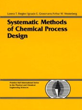 book Systematic Methods of Chemical Process Design (Prentice Hall International Series in the Physical and Chemical Engineering Sciences)