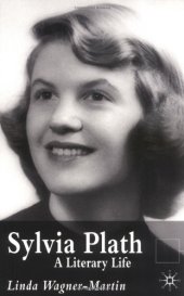 book Sylvia Plath: A Literary Life, Second Edition (Literary Lives)