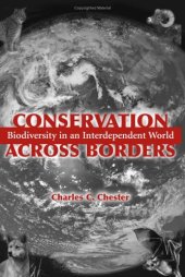 book Conservation Across Borders: Biodiversity in an Interdependent World