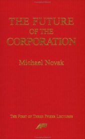 book Future of the Corporation (Pfizer Lecture)