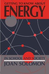 book Getting To Know About Energy In School And Society