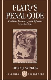 book Plato's Penal Code: Tradition, Controversy, and Reform in Greek Penology (Clarendon Paperbacks)