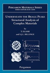 book Underneath the Bragg Peaks, Structural Analysis of Complex Materials