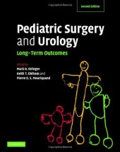 book Pediatric Surgery and Urology: Long-Term Outcomes