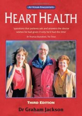 book Heart Health 3rd Edition: The 'At Your Fingertips' Guide (At Your Fingertips)