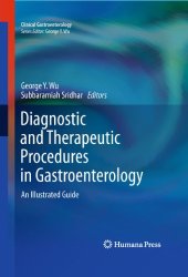 book Diagnostic and Therapeutic Procedures in Gastroenterology: An Illustrated Guide