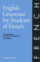 book English Grammar for Students of French, Third Edition