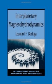 book Interplanetary Magnetohydrodynamics (International Series on Astronomy and Astrophysics, No 3)