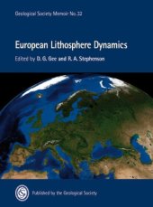 book European Lithosphere Dynamics (Geological Society Memoirs No. 32)