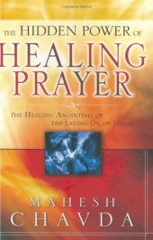 book The Hidden Power of Healing Prayer