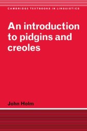 book An Introduction to Pidgins and Creoles (Cambridge Textbooks in Linguistics)