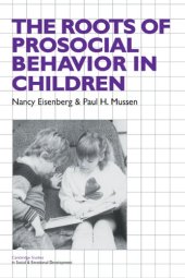 book The Roots of Prosocial Behavior in Children