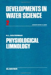 book Physiological Limnology: An Approach to the Physiology of Lake Ecosystems