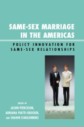 book Same-Sex Marriage in the Americas: Policy Innovation for Same-Sex Relationships