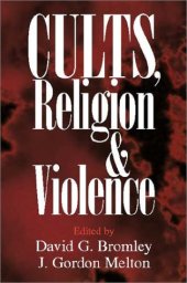 book Cults, Religion, and Violence