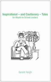 book Inspirational  and Cautionary  Tales for Would-Be School Leaders