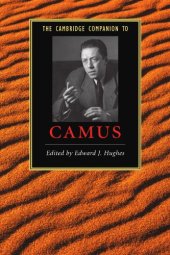 book The Cambridge Companion to Camus (Cambridge Companions to Literature)