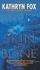 book Skin and Bone