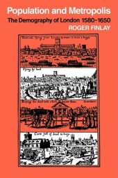 book Population and Metropolis: The Demography of London 1580-1650