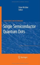 book Single Semiconductor Quantum Dots (NanoScience and Technology)