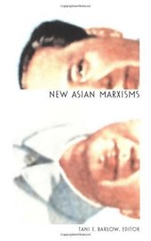 book New Asian Marxisms (a positions book)