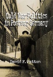 book Cold War Politics in Postwar Germany