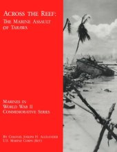 book Across the Reef: The Marine Assault of Tarawa