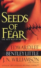 book Seeds Of Fear (Hot Blood)