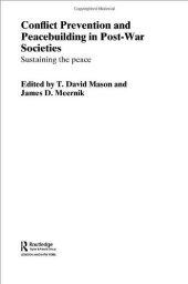 book Conflict Prevention and Peacebuilding in Post-War Societies: sustaining the peace