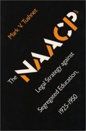 book The Naacp's Legal Strategy Against Segregated Education, 1925-1950