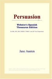 book Persuasion (Webster's Spanish Thesaurus Edition)