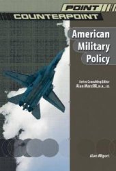 book American Military Policy (Point Counterpoint)