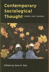 book Contemporary Sociological Thought: Themes and Theories