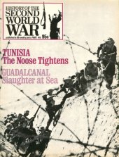 book History of the Second World War, Part 46: Tunisia: The Noose Tightens. Guadalcanal: Slaughter at Sea