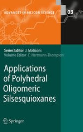 book Applications of Polyhedral Oligomeric Silsesquioxanes