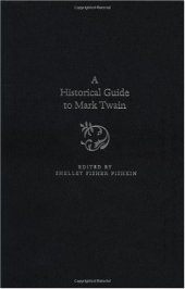 book A Historical Guide to Mark Twain (Historical Guides to American Authors)