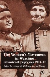 book The Women's Movement in Wartime: International Perspectives, 1914-19