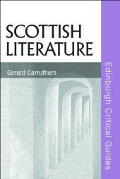 book Scottish Literature (Edinburgh Critical Guides to Literature)