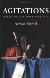 book Agitations: Essays on Life and Literature