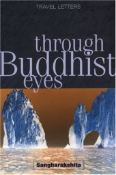 book Through Buddhist Eyes: Travel Letters