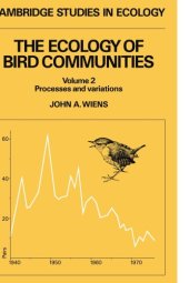 book The Ecology of Bird Communities. Volume 2: Processes and variations