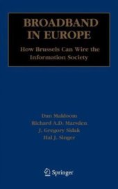 book Broadband in Europe: How Brussels Can Wire the Information Society