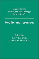 book Fertility and Resources (Society for the Study of Human Biology Symposium Series)