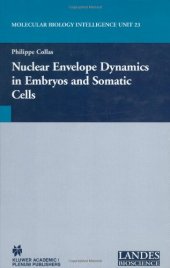 book Nuclear Envelope Dynamics in Embryos and Somatic Cells