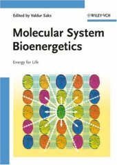 book Molecular System Bioenergetics: Energy for Life