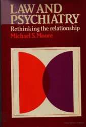 book Law and Psychiatry: Rethinking the Relationship