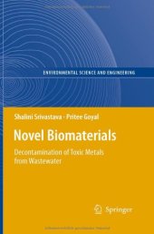 book Novel Biomaterials: Decontamination of Toxic Metals from Wastewater